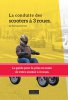 Nouveautés Scooters à 3 roues, mode d’emploi !<br>-Juillet | Août 2014-