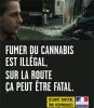 Sécurité routière Campagne de prévention routière : Fumer du cannabis peut être  fatal sur la route